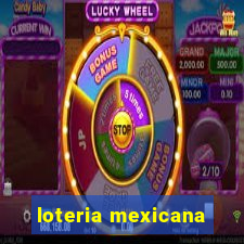 loteria mexicana